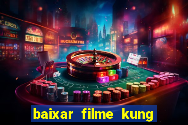 baixar filme kung fu futebol clube torrent